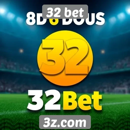 32 bet oferece bônus atrativos para novos jogadores